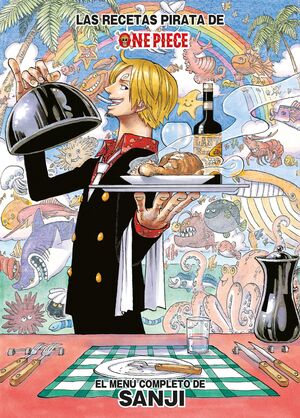 ONE PIECE. LAS RECETAS PIRATA DE SANJI