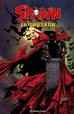 SPAWN. LA CRUZADA