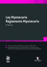 LEY HIPOTECARIA REGLAMENTO HIPOTECARIO 9ª EDICION