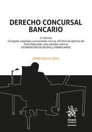 DERECHO CONCURSAL BANCARIO. 3ª EDI. CORREGIDA, AMPLIADA Y ACTUALIZADA