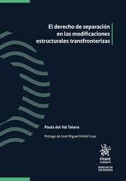 EL DERECHO DE SEPARACIÓN EN LAS MODIFICACIONES ESTRUCTURALES TRANSFRONTERIZAS