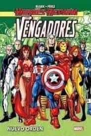 HÉROES RETURN VENGADORES 3. NUEVO ORDEN