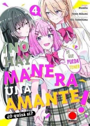¡NO HAY MANERA DE QUE PUEDA TENER UN AMANTE! ¿O QUZÁ SÍ? N.4