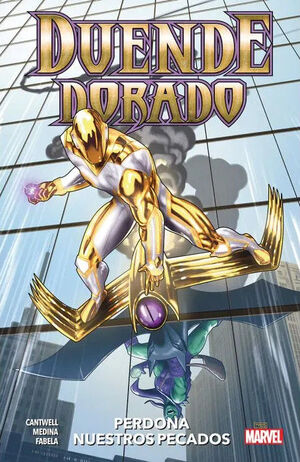 DUENDE DORADO: PERDONA NUESTROS PECADOS. 100% MARVEL