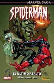 MARVEL KNIGHTS SPIDERMAN 02: EL ÚLTIMO ASALTO