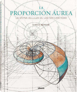 PROPORCION AUREA, LA