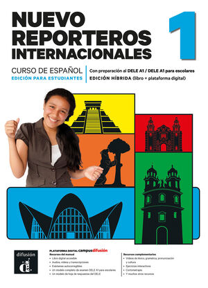 NUEVO REPORTEROS INTERNACIONALES 1 ED. HÍBRIDA ESTUDIANTES