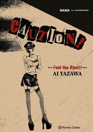 FEEL THE BLAST! NANA 1ST ILLUSTRATIONS