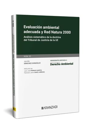 EVALUACIÓN AMBIENTAL ADECUADA Y RED NATURA 2000