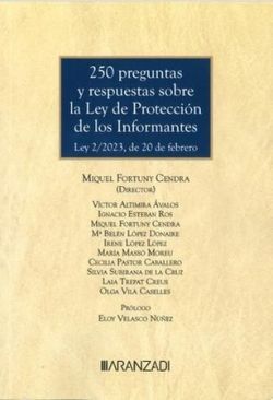 250 PREGUNTAS Y RESPUESTAS SOBRE LA LEY DE PROTECCIÓN DE LOS INFORMANTES