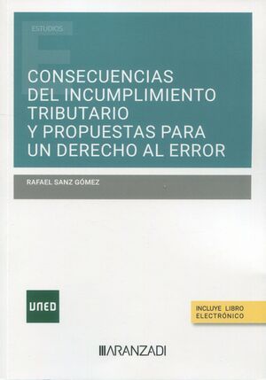 CONSECUENCIAS DEL INCUMPLIMIENTO TRIBUTARIO Y PROPUESTAS