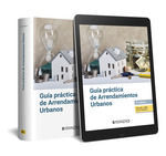 GUÍA PRÁCTICA DE ARRENDAMIENTOS URBANOS