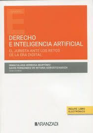 DERECHO E INTELIGENCIA ARTIFICIAL. AVANZANDO EN SU REGULACION