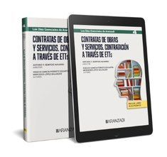 CONTRATAS DE OBRAS Y SERVICIOS. CONTRATACIÓN A TRAVÉS DE ETT (PAPEL + E-BOOK)