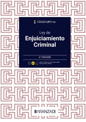 LEY DE ENJUICIAMIENTO CRIMINAL (LEYITBE) (PAPEL + E-BOOK)