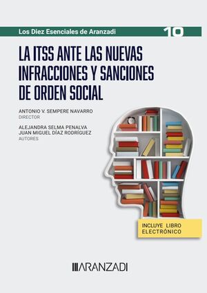 ITSS ANTE LAS NUEVAS INFRACCIONES Y SANCIONES DE ORDEN SOCIAL, LA (PAPEL + E-BOOK