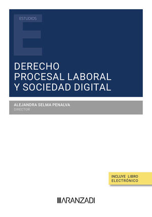 DERECHO PROCESAL LABORAL Y SOCIEDAD DIGITAL