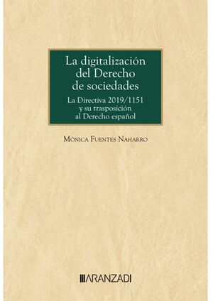 DIGITALIZACIÓN DEL DERECHO DE SOCIEDADES, LA