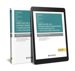 ANÁLISIS DE LAS OPERACIONES FINANCIERAS: TEORÍA, SUPUESTOS Y APLICACIONES EN EXC