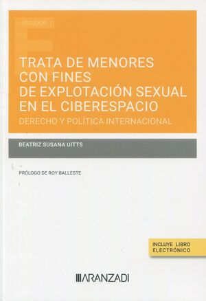 TRATA DE MENORES CON FINES DE EXPLOTACIÓN SEXUAL EN EL CIBERESPACIO