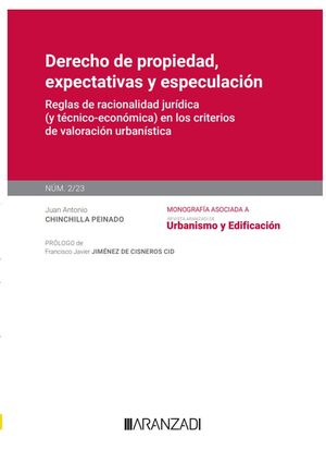 DERECHO DE PROPIEDAD, EXPECTATIVAS Y ESPECULACIÓN