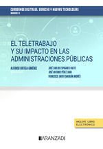 TELETRABAJO Y SU IMPACTO EN LAS ADMINISTRACIONES PUBLICAS, EL. CUADERNOS DIGITAL