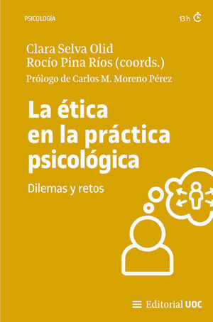 LA ÈTICA EN LA PRÁCTICA PSICOLÓGICA