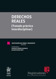 DERECHOS REALES ( TRATADO PRÁCTICO INTERDISCIPLINAR)