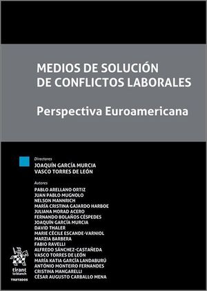 MEDIOS DE SOLUCION DE CONFLICTOS LABORALES