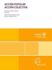 ACCIÓN POPULAR. ACCIÓN COLECTIVA