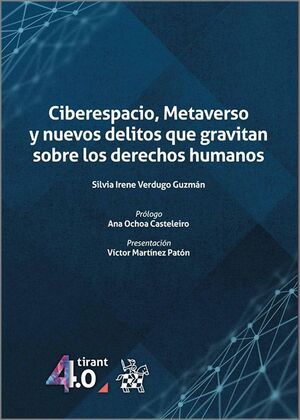 CIBERESPACIO, METAVERSO Y NUEVOS DELITOS QUE...