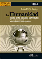 HUMANIDAD COMO ENTE POLÍTICO SOBERANO, LA