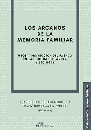 LOS ARCANOS DE LA MEMORIA FAMILIAR