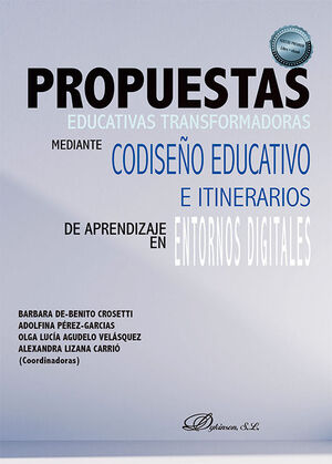 PROPUESTAS EDUCATIVAS TRANSFORMADORAS MEDIANTE CODISEÑO EDUCATIVO E ITINERARIOS