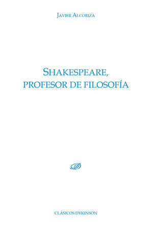 SHAKESPEARE, PROFESOR DE FILOSOFÍA