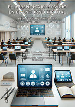 EL APRENDIZAJE-SERVICIO EN EL ENTORNO VIRTUAL. PEDAGOGÍA INNOVADORA PARA LA UNIV