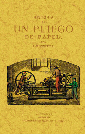 HISTORIA DE UN PLIEGO DE PAPEL (EDICION FACSIMIL)