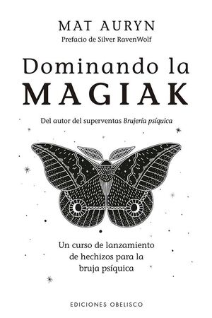 DOMINANDO LA MAGIAK CURSO LANZAMIENTO DE HECHIZOS PARA LA BRUJA PSICQUICA