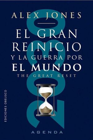 GRAN REINICIO Y LA GUERRA POR EL MUNDO, EL