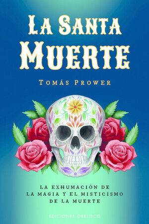 LA SANTA MUERTE