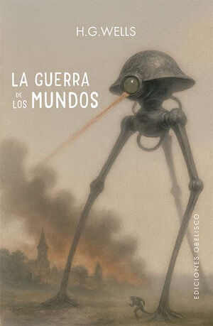 LA GUERRA DE LOS MUNDOS