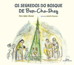 OS SEGREDOS DO BOSQUE DE BEN-CHO-SHEY