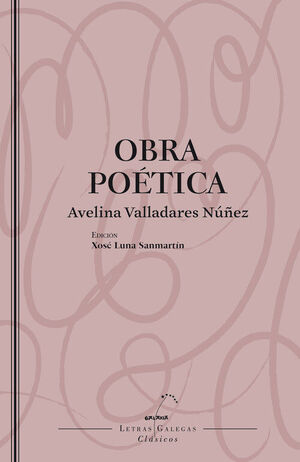 OBRA POETICA (AVELINA VALLADARES)