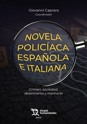 NOVELA POLICÍACA ESPAÑOLA E ITALIANA
