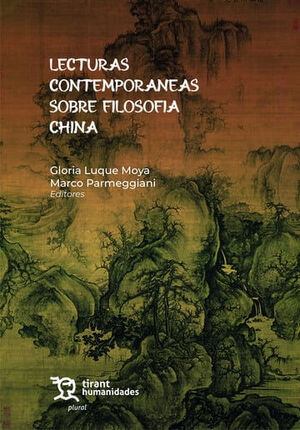 LECTURAS CONTEMPORANEAS SOBRE FILOSOFIA CHINA