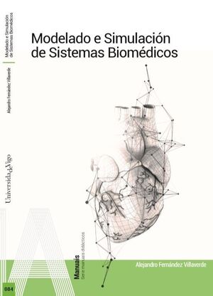 MODELADO E SIMULACIÓN DE SISTEMAS BIOMÉDICOS