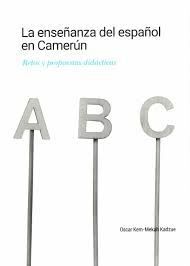 LA ENSEÑANZA DEL ESPAÑOL EN CAMERÚN