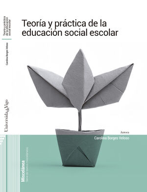 TEORIA Y PRACTICA DE LA EDUCACION SOCIAL