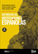 HISTORIA DE LAS INSTITUCIONES ESPAÑOLAS 2 EDICION