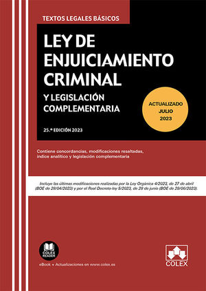 LEY DE ENJUICIAMIENTO CRIMINAL Y LEGISLACIÓN COMPLEMENTARIA